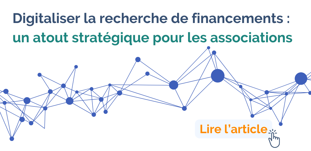 Digitaliser la recherche de financements